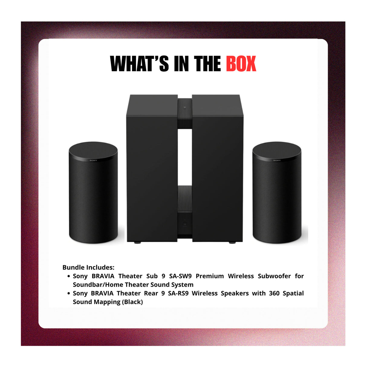 Sony BRAVIA Theater Sub 9 Premium Wireless Subwoofer and Speakers with 360 Spatial Sound Bundle-9