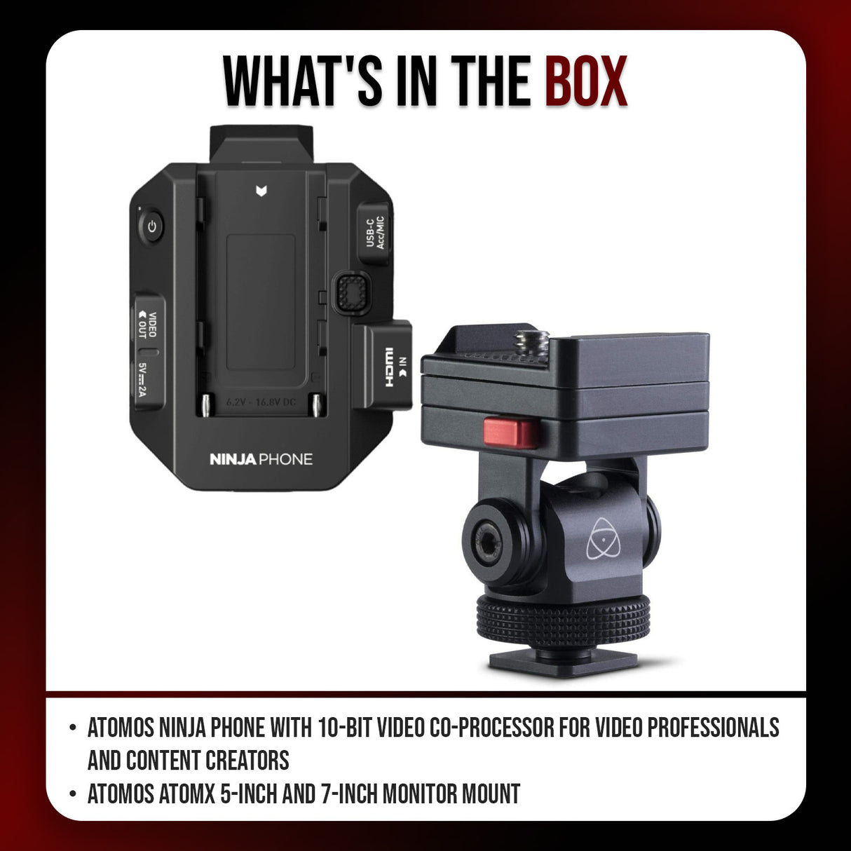 Atomos Ninja 10-Bit Video Co-Processor Phone for Video Professionals with AtomX Monitor Mount Bundle