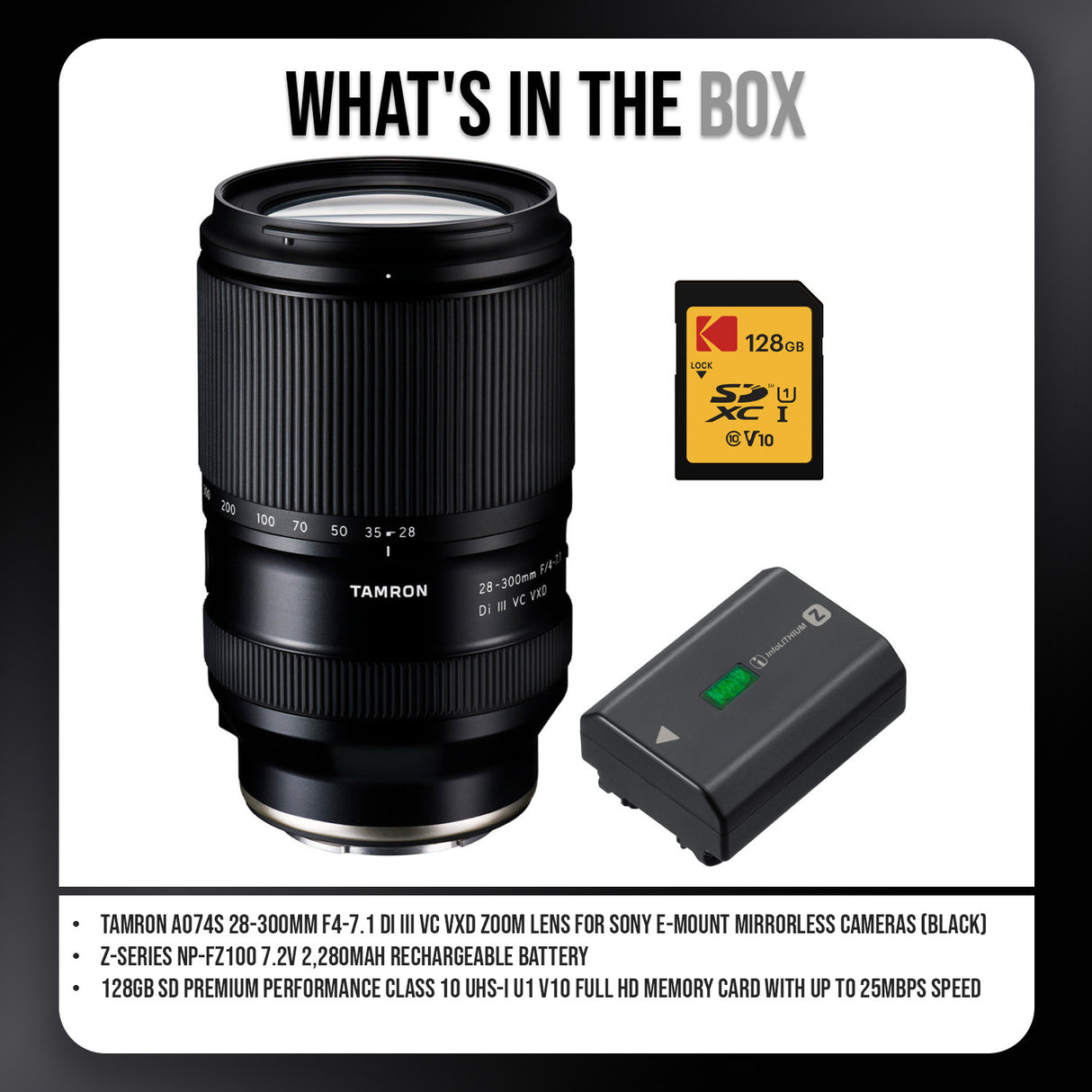 Tamron A074S 28-300mm F4-7.1 Di III VC VXD Zoom Lens (Black) and Z-Series NP-FZ100 Battery Bundle