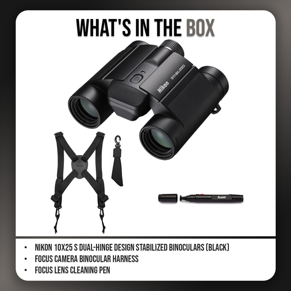 Nikon 10x25 S Dual-Hinge Design Stabilized Binoculars with Multilayer Lens Coatings (Black) Bundle