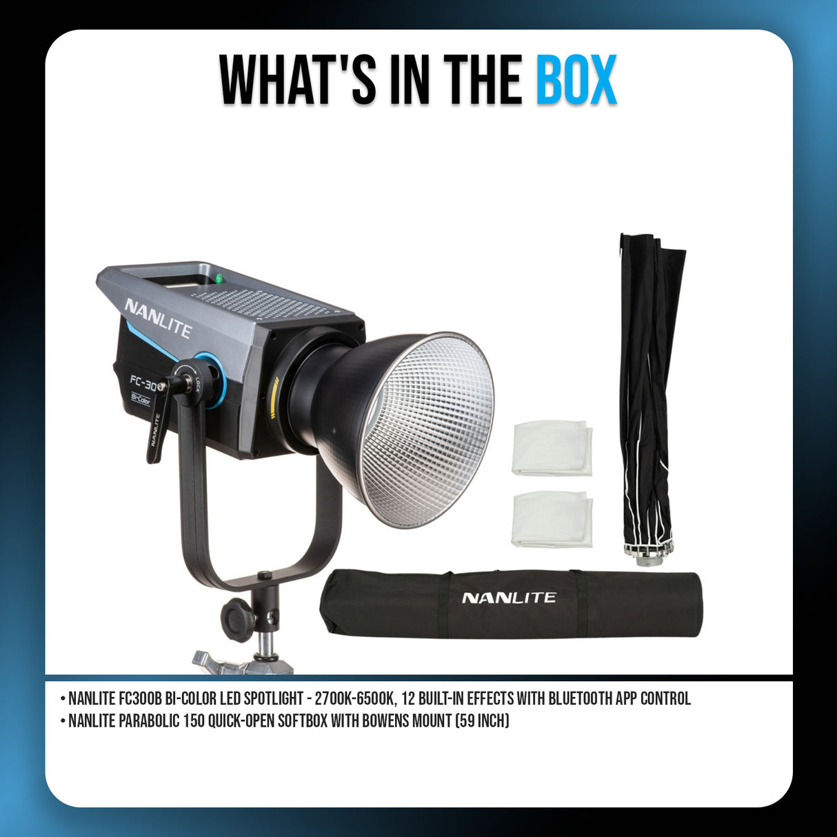 Nanlite FC300B Bi-Color LED Spotlight with Parabolic 150 Softbox Bundle