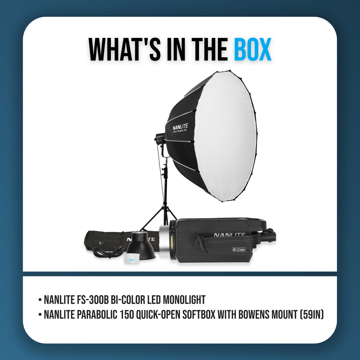 Nanlite FS-300B Bi-Color LED Monolight with 150 Quick-Open Softbox (59in) Bundle