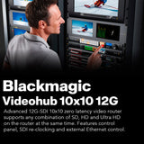 Blackmagic Design Videohub 10x10 12G Zero-Latency Video Router