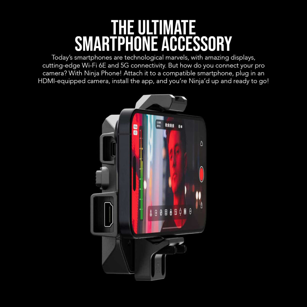 Atomos Ninja Phone for Video Professionals with 5-Inch and 7-Inch Monitor Mount and Sunhood Bundle