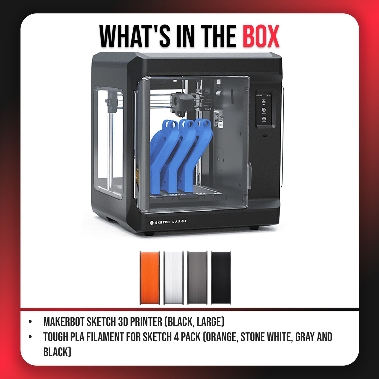 MakerBot Sketch 3D Printer (Black, Large) with Tough PLA Filament for Sketch 4 Pack Bundle