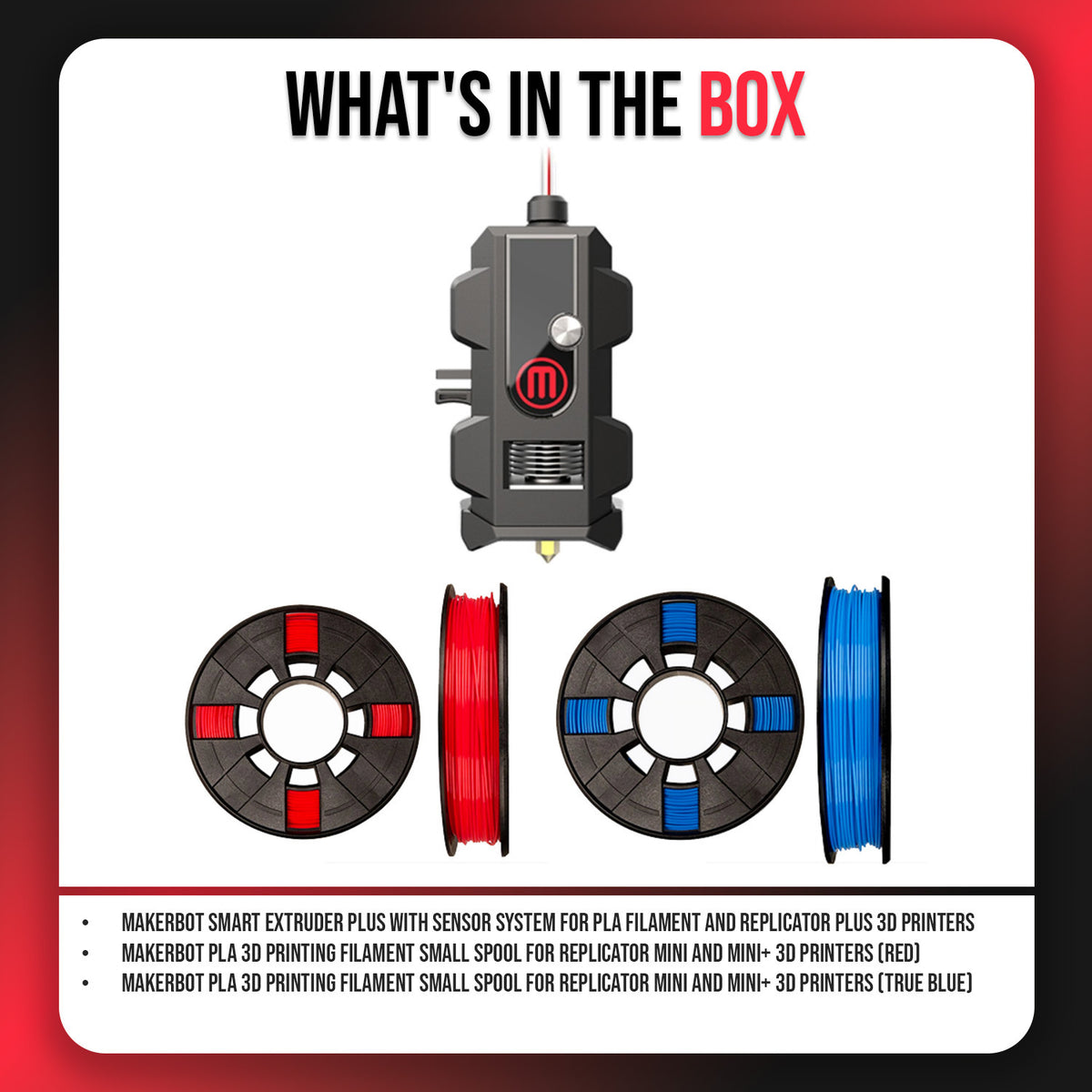 MakerBot Smart Extruder Plus with Red and True Blue PLA 3D Printing Filament Small Spool Bundle