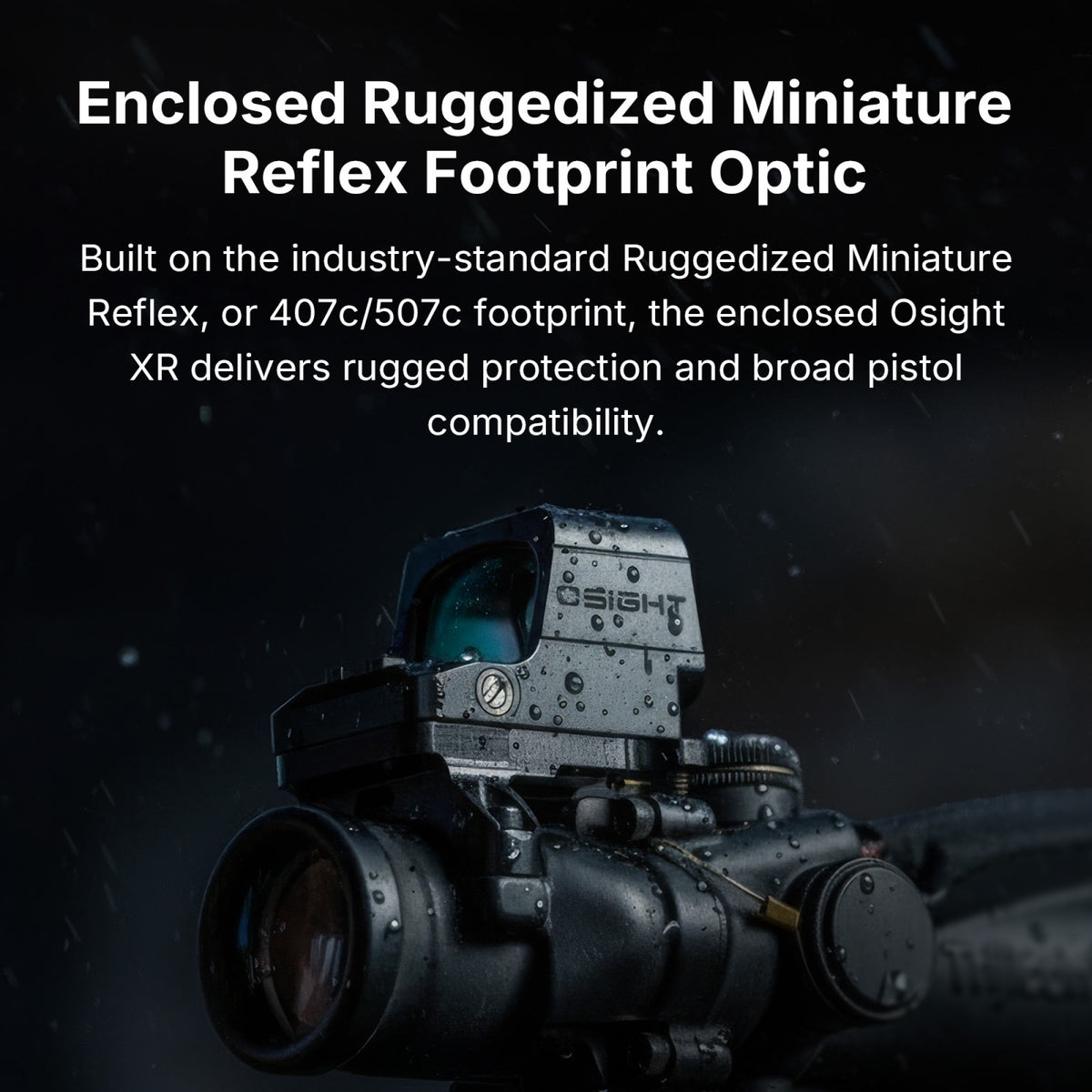 OSIGHT XR Enclosed Red Dot Sight with 2/6 + 32 MOA Multi-Reticle System (Open Box)